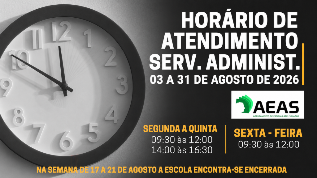 Horário Serviços Administrativos – 03 a 31 de Agosto 2026